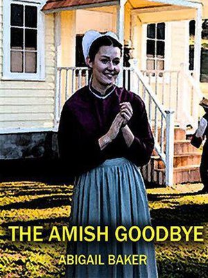cover image of The Amish Goodbye